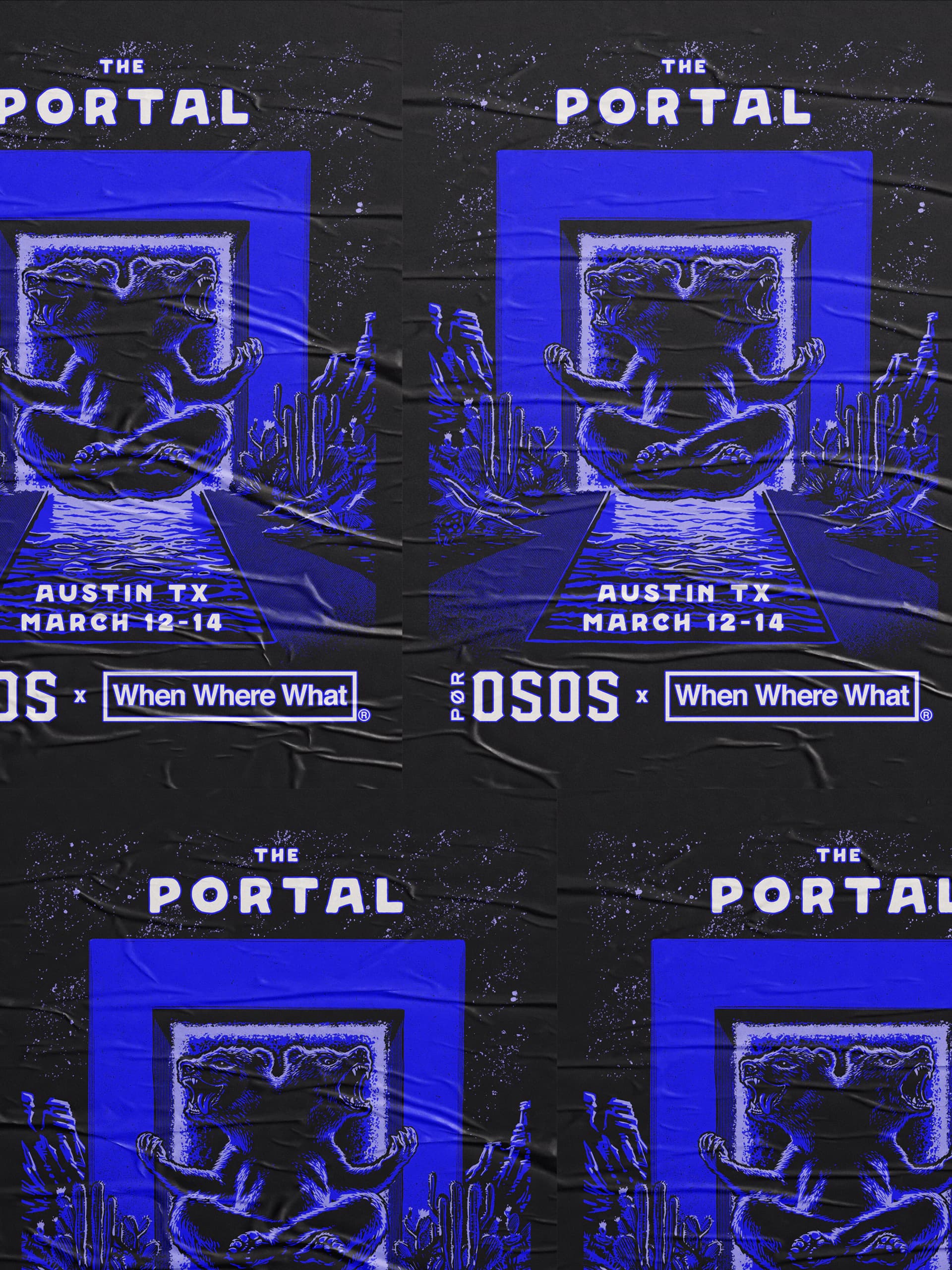 Pasted posters for The Portal, Austin TX, March 12–14: a two-headed bear in a glowing blue doorway, Por Osos × When Where What.